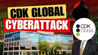 CDK Global Cyber Attack: Major Disruption in the Automotive Industry