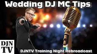 Wedding DJ MC Training Night on #DJNTV