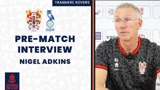 Pre-Match | A passionate preview from Nigel Adkins ahead of Rovers' FA Cup tie against Oldham