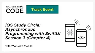 iOS Study Circle: Asynchronous Programming with SwiftUI - Session 3 - SwiftUI: State Management