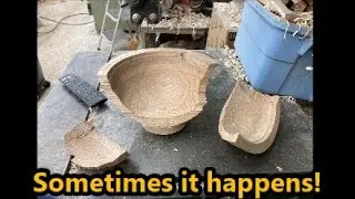 Bowl breaks during second turning.