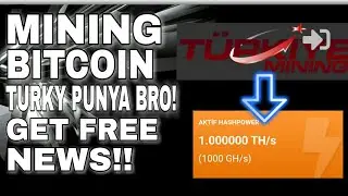 Mining Bitcoin Gratis! Turky punya bro! || Mining gratis tanpa deposit 2020
