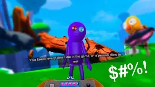 When you die in the game...You die IRL Trover saves the universe part two