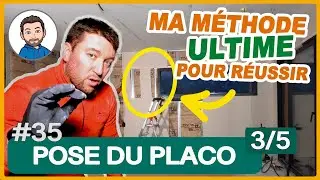 Faire la POSE du PLACO des murs et cloisons - Méthode et conseils