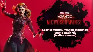 Scarlet Witch SCENE PACK (TRAILER) 4K Quality