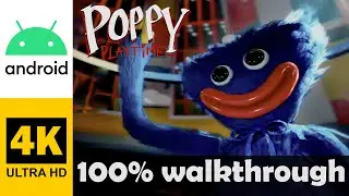 Poppy Playtime - Chapter 1 | FULL GAME - Walkthrough, No Commentary, 4K, Android