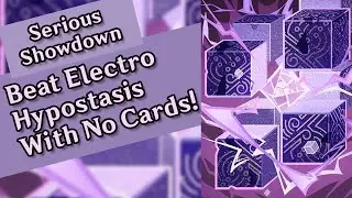 [SERIOUS SHOWDOWN] Beat Electro Hypostasis Without Using Any Card - Genshin Impact TCG