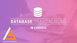 51. Laravel. Database transactions