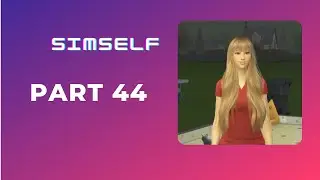 Let's Play The Sims 4 Simself Part 44 More time with friends!