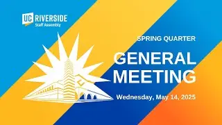 General Meeting: Spring Quarter 2025