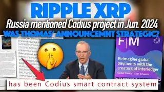 Ripple XRP: Why Did Russia Mention Codius As Recently As June 2024? Strategic Announcement?