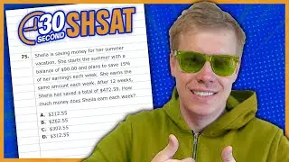 SHSAT 2024 | Test A | Problem 75 - IN 30 SECONDS OR LESS