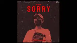 Sorry - EZD MASTO [Audio]