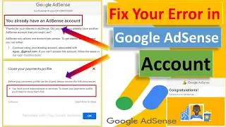 How to Fix “You Already Have an Existing AdSense Account” Issue (2026 Guide)