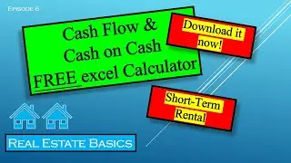 Cash Flow/Cash on Cash ROI Excel Calculator (STR) (rev 1.0)