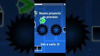 Nuevo proyecto en proceso #shorts #geometrydash #gaming