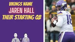 Vikings Name Jaren Hall Starting QB Against the Falcons