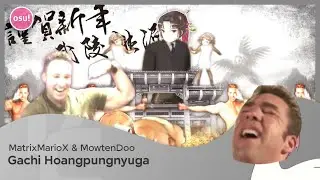 [osu!] gachi hoangpungnyuga