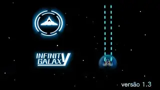 IinfintyGalay update [1.3]