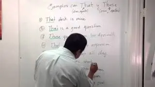 Ejemplos con oraciones con las palabras "That" y "Those" en el Inglés.