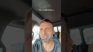 Voy a ser papá #noticias #voyaserpapa #shorts