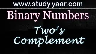 Two's Complement or 2's Complement of Binary Numbers
