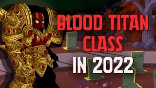 AQW - Blood Titan Class Review 2022