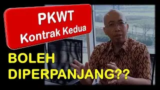 KIR - PKWT KONTRAK KEDUA BOLEH DIPERPANJANG??