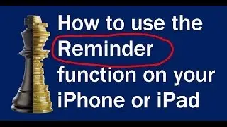How to use the Reminder function on your iPhone or iPad