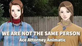 We are Not the Same Person (Lana Skye and Mia Fey) | Ace Attorney Animatic