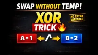 Swap Two Numbers Using XOR Operator | No Temporary Variable | Java DSA
