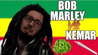 KEMAR vs  BOB MARLEY   UN MORCEAU DE SALADE LIVE