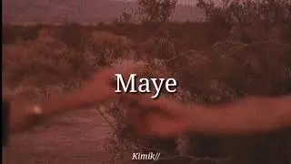 Maye - Tú // Letra