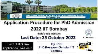 IIT PhD Admission 2022 | IIT Bombay PhD Admission 2022 | Application Procedure