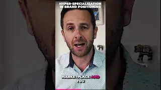 Hyper Specialization in Brand Positioning