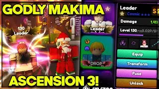 GODLY ASCENDED 3 MAKIMA/LEADER IS INSANE! Anime Champions Simulator 🔥