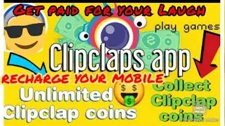 Clipclaps Full Review / How to make 10 $ in no time /make unlimited money here / Free Mobile Credit