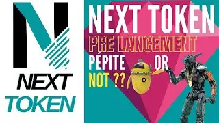 NXT - NEXT TOKEN - TROUVE TON INFLUENCEUR /PRE-LANCEMENT/