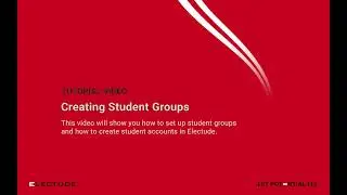 Electude - Tutorial: Creating student groups