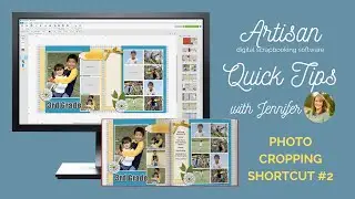 cropping shortcut #2 - Artisan Quick Tips with Jennifer