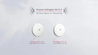 Huawei AirEngine 6761-22T and 5761-12 Introduction Video