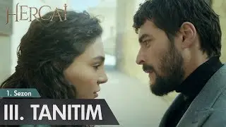 Hercai 3. Tanıtım