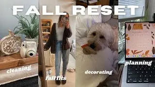 Reset your WHOLE LIFE for Fall ♡ clean, decorate, self care