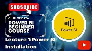 Installing Power BI Desktop (Windows 10)