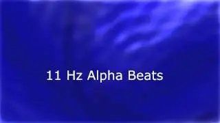 11Hz Alpha Binaural Beats pure