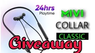 mivi Collar Classic | Mivi Wireless Earphone Unboxing | Giveaway Information | Coming Soon
