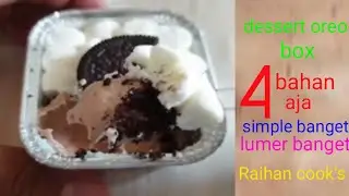 Dessert oreo box|lumer banget|anti gagal|4 bahan aja|resep anak SMP|Raihan cook's