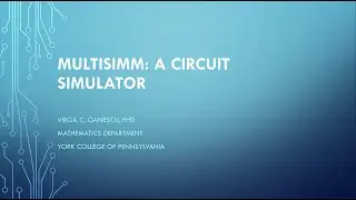 Multisim - a Circuit Simulator