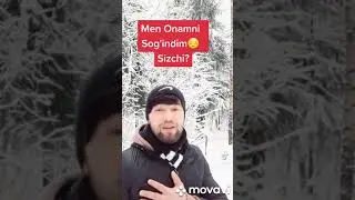 МЕН ОНАМНИ СОГ'ИНДИМ.  СИЗЧИ ?