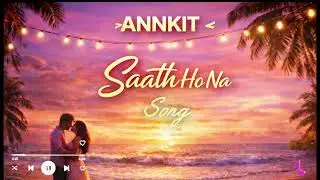 Saath Ho Na: Official Visualizer Song | Prod By. 